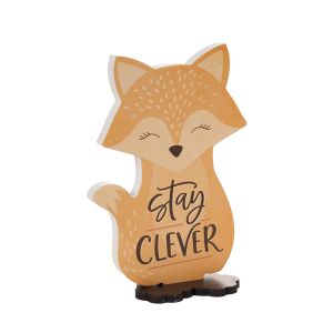 Fox Shaped Wood Sign with Feet - Stay Clever