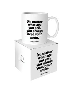 'You Always Need Your Mom' Ceramic Mug Gift Boxed