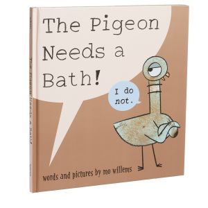 The Pigeon Needs a Bath Hardcover Book