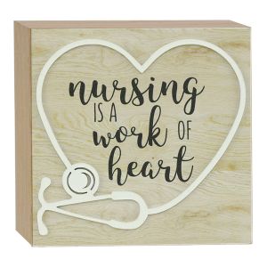 Wood Sign - Nursing is a work of Heart