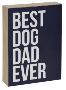 Wood Sign - Best Dog Dad