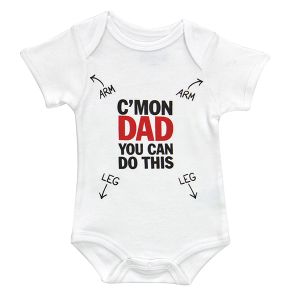 Baby Bodysuit - Dad You Can Do This
