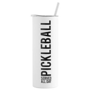 Matte Skinny Tumbler with Straw - Pickleball Served All Day