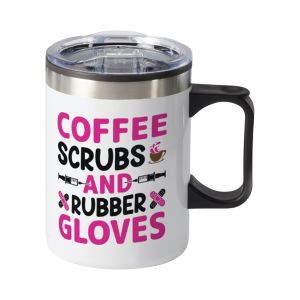 Stainless Steel Mug - Coffee Scrubs and Rubber Gloves
