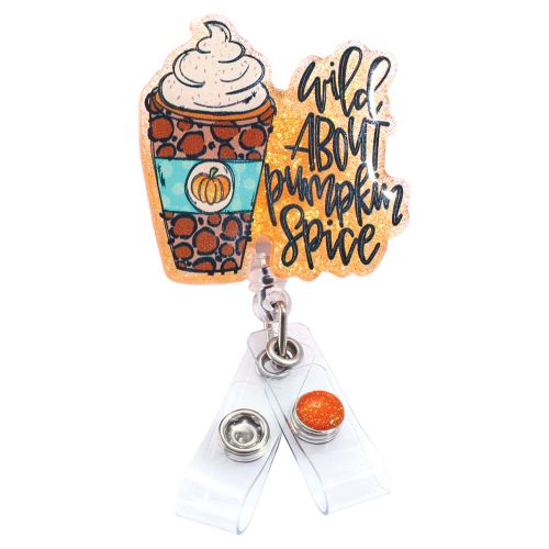 Wild about Pumpkin Spice Badge Reel