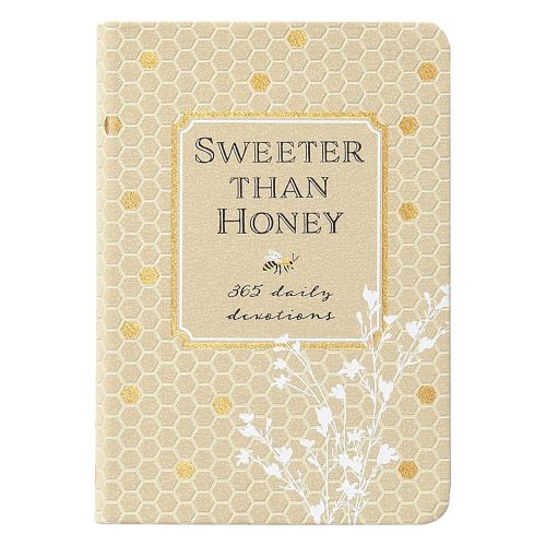 Sweeter than Honey - 365 Daily Devotions